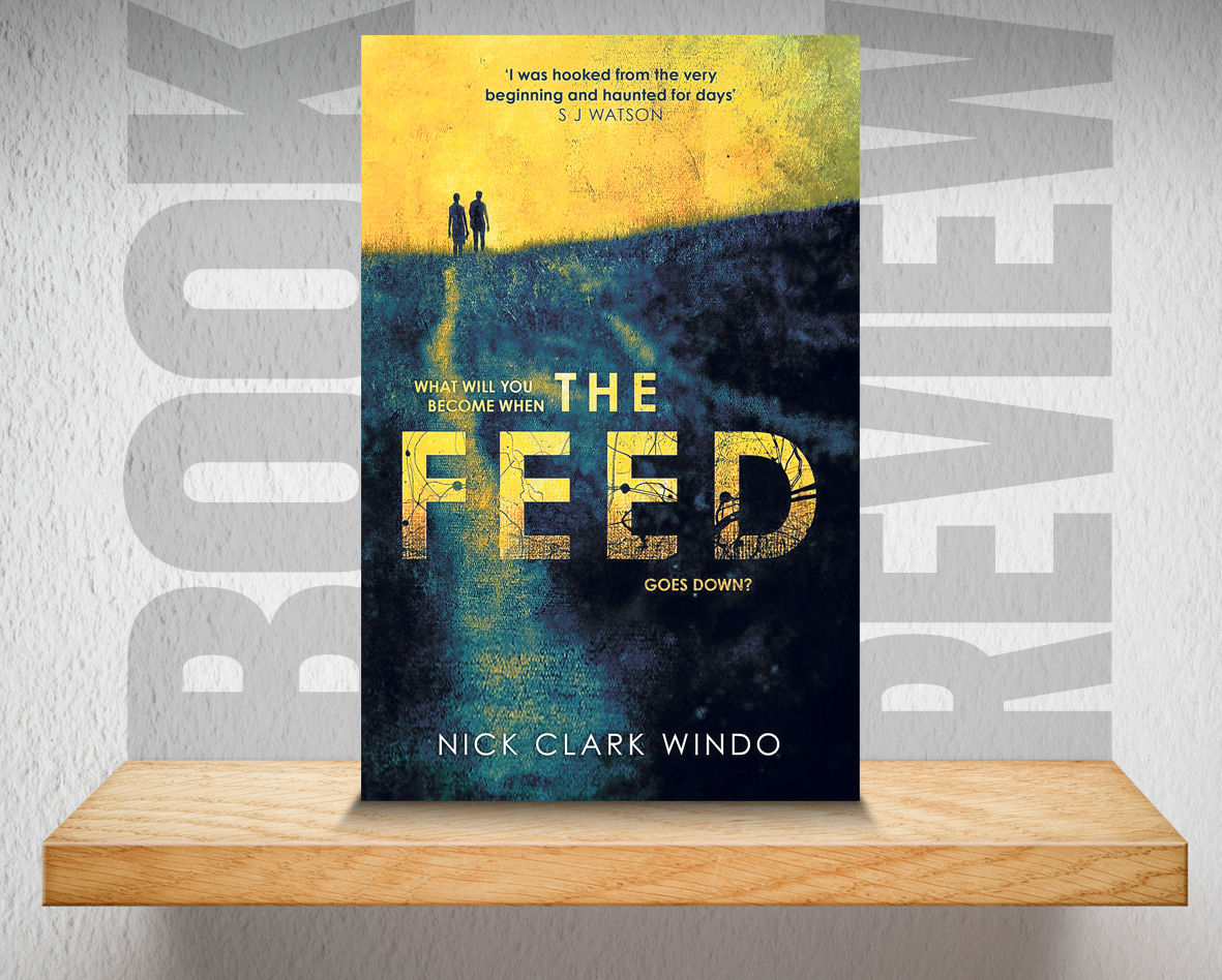 book-review-the-feed-by-nick-clark-windo