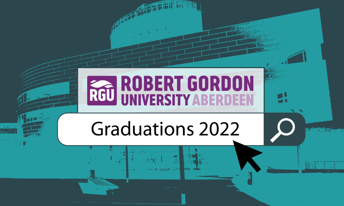 Use our search table to view Robert Gordon University Graduations 2022
